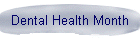 Dental Health Month