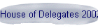 House of Delegates 2002